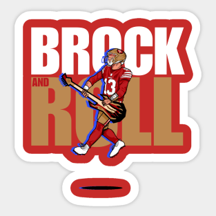 Brock Purdy : Brock And Roll Sticker